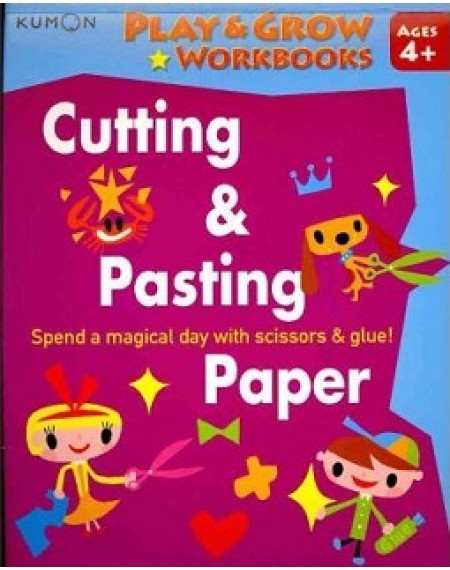 Play & Grow Workbks : Cutting & Pasting Paper