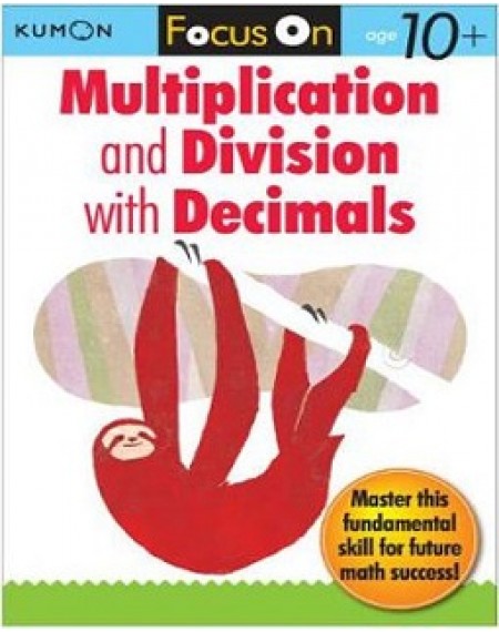 Focus On Multiplication and Division with Decimals