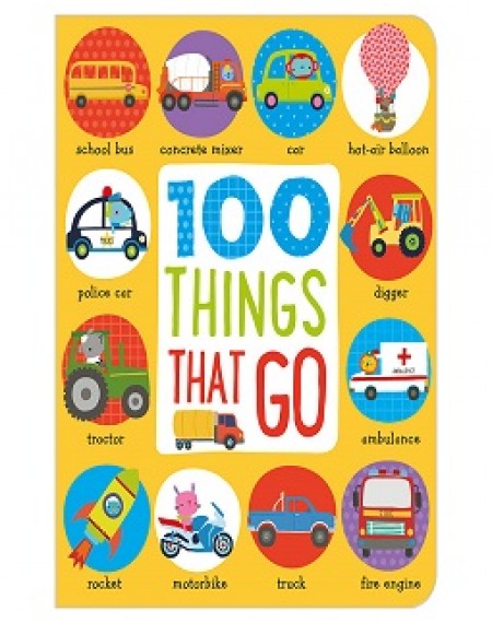 Board Book First 100 Things That Go