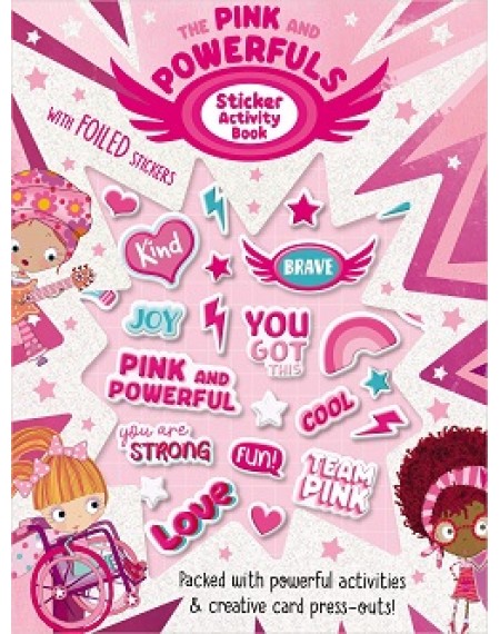 The Pink And Powerful Sticker Activity Book