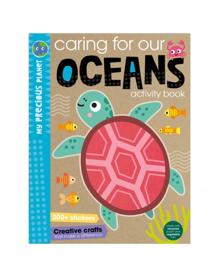 My Precious Planet Caring For Our Oceans