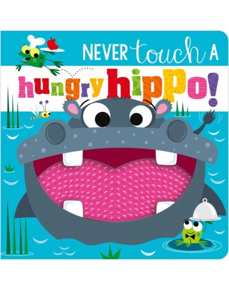 Never Touch A Hungry Hippo