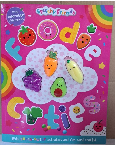 Squishy Friends: Foodie Cuties Activity & Colouring Book