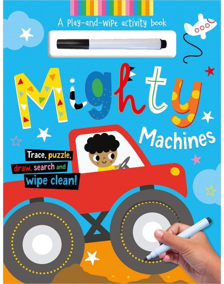 Wipe-Clean: Mighty Machines