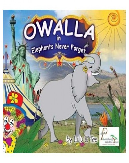 Owalla In Elephants Never Forget (Paperback)