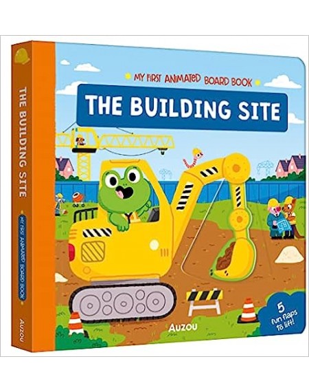 My First Animated Board Book: The Building Site