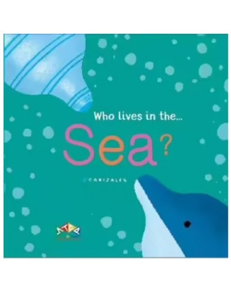 Who Lives In The Sea ?