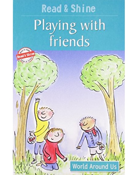 World Around Us : Playing With Friends