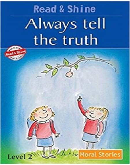 Read And Shine Moral Stories : Always Tell The Truth