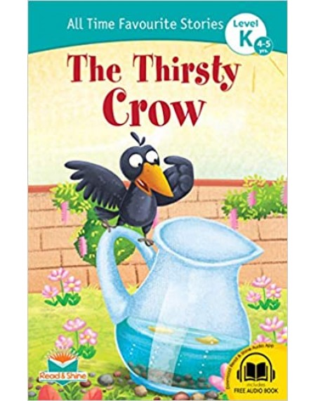 All Time Favourite Stories : The Thirsty Crow