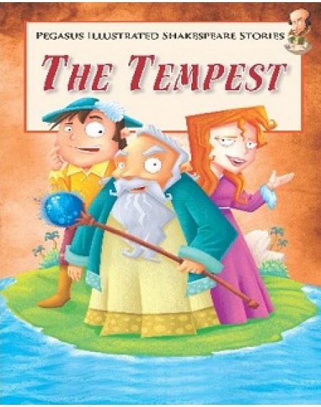 Pegasus Illustrated Shakespeare Stories : The Tempest