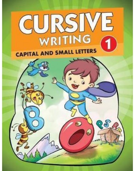Cursive Writing : Capital And Small Letters