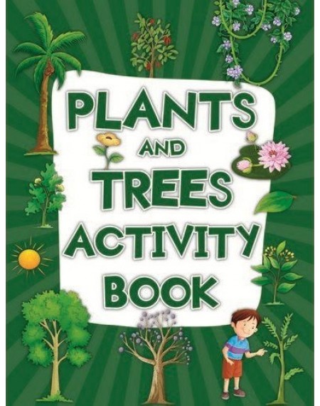 Activity Book : Plants And Trees