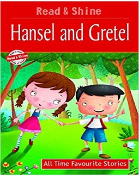 All Time Favourite Stories : Hansel And Gretel