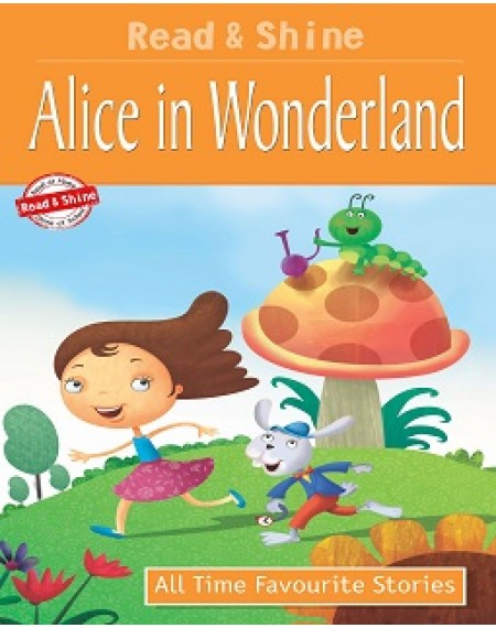 All Time Favourite Stories : Alice  In Wonderland