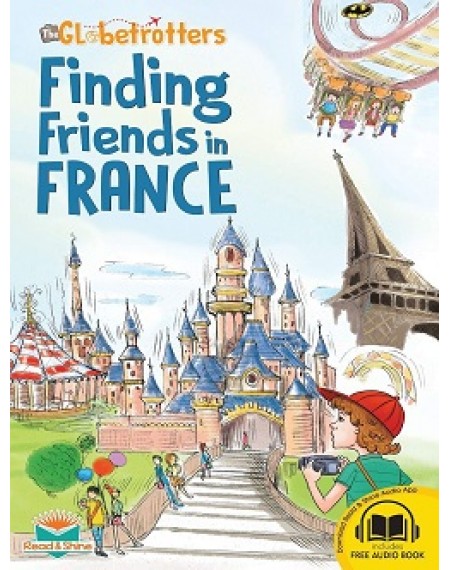 The Globetrotters : Finding Friends in France