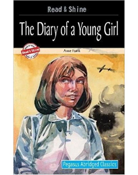 Pegasus Abridged Classics : The Diary Of A Young Girl
