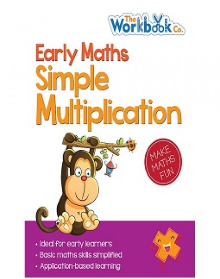 Early Mathematics Simple Multiplication Workbook