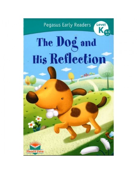 The Dog & His reflection (Early Readers)