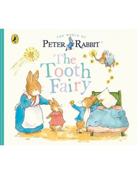 Peter Rabbit Tales: The Tooth Fairy