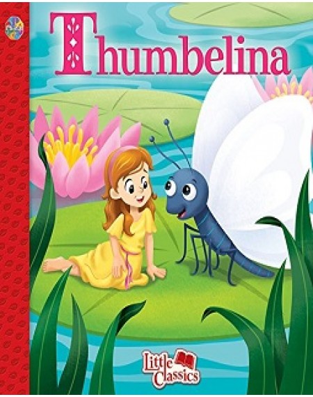Little Classics: Thumbelina