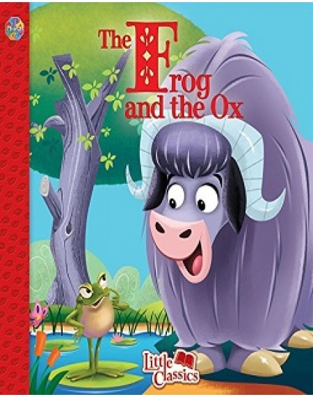 Little Classics : The Frog And The Ox