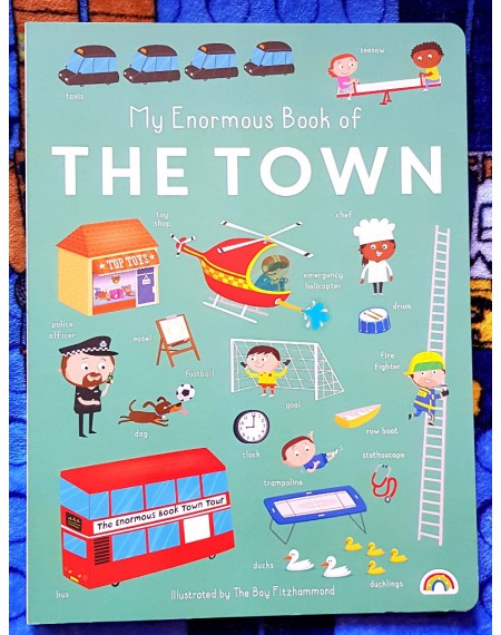 MY ENORMOUS BOOK OF TOWN