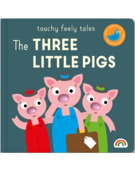 Touchy Feely Tales – The Three Little Pigs