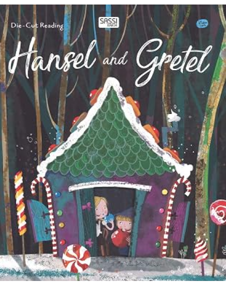 Classic Fairy Tales: Hansel and Gretel