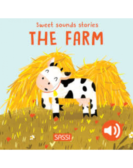 Sweet Sounds Stories - The Farm