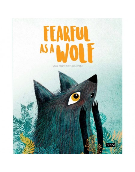 Picture Book : Fearful as a Wolf