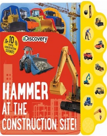 Discover Hammer At The Construction Site