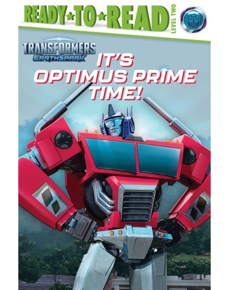 Ready To Read: Transformers Earthspark It's Optimus Prime Time!