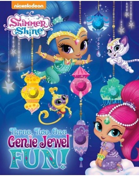 Shimmer and Shine: Three, Two, One, Genie Jewel Fun!