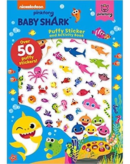 Pinkfong Baby Shark : Puffy Sticker And Activity Book
