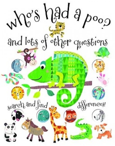 Search and Find : Who's Had A Poo? And Lots of Other Questions!