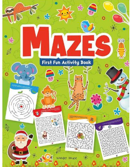 Mazes: First Fun Activity Books for Kids