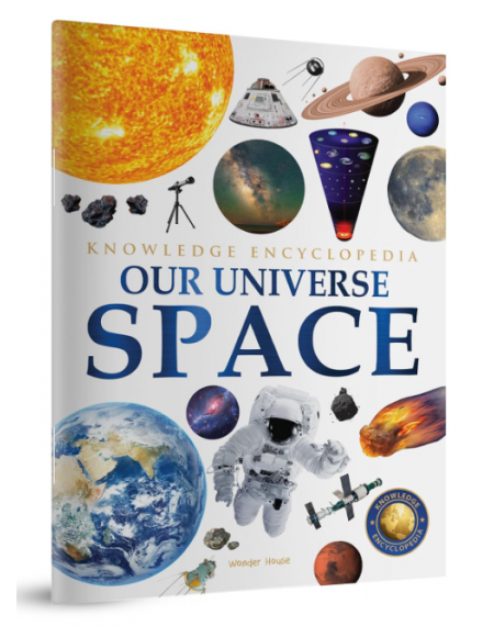 Knowledge Encyclopedia: Our Universe - Space