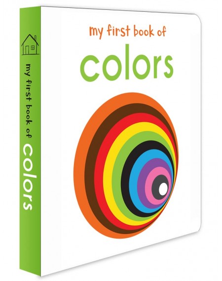 First Board Book : My First Book of Colours