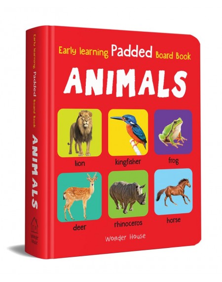 Early Learning Padded Book of Animals : Padded Board Books For Children