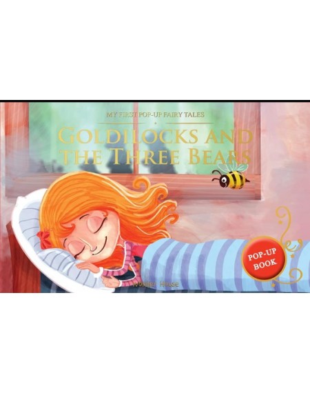 My First Pop-Up Fairy Tales - Goldilocks and The Three Bears : Pop up Books for children
