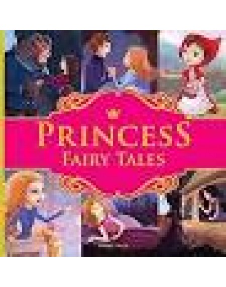 Princess Fairy Tales: Ten Traditional Fairy Tales For Children