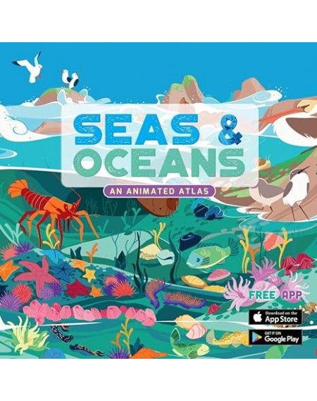 Seas & Oceans: An Animated Atlas