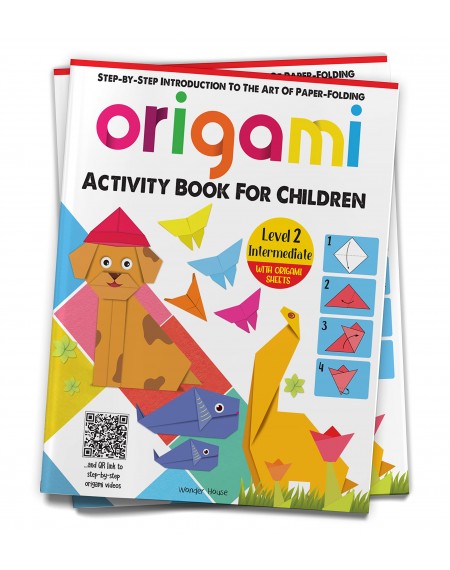 Origami - Step-by-Step Introduction To The Art of Paper-Folding - Activity Book For Children - Level 2: Intermediate